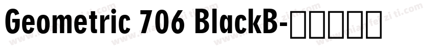 Geometric 706 BlackB字体转换